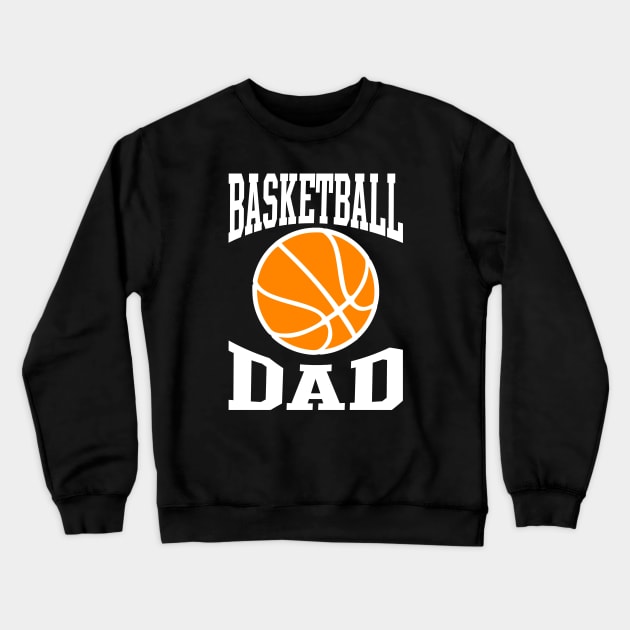 Basketball Dad Crewneck Sweatshirt by PeppermintClover